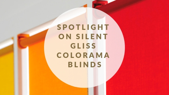Spotlight on Silent Gliss Colorama Blinds