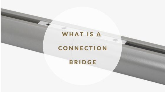 What is a connection Bridge