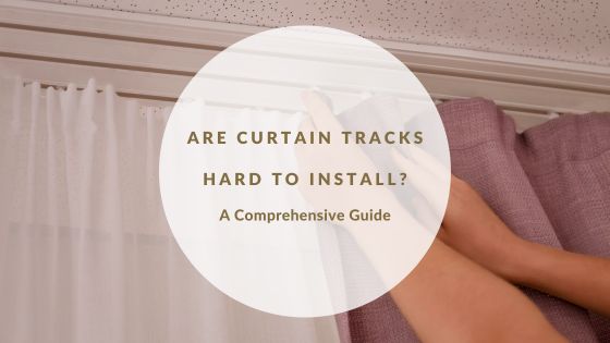 Curtain Tracks, Installation